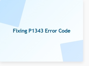Fixing P1343 Error Code in Obd2 System